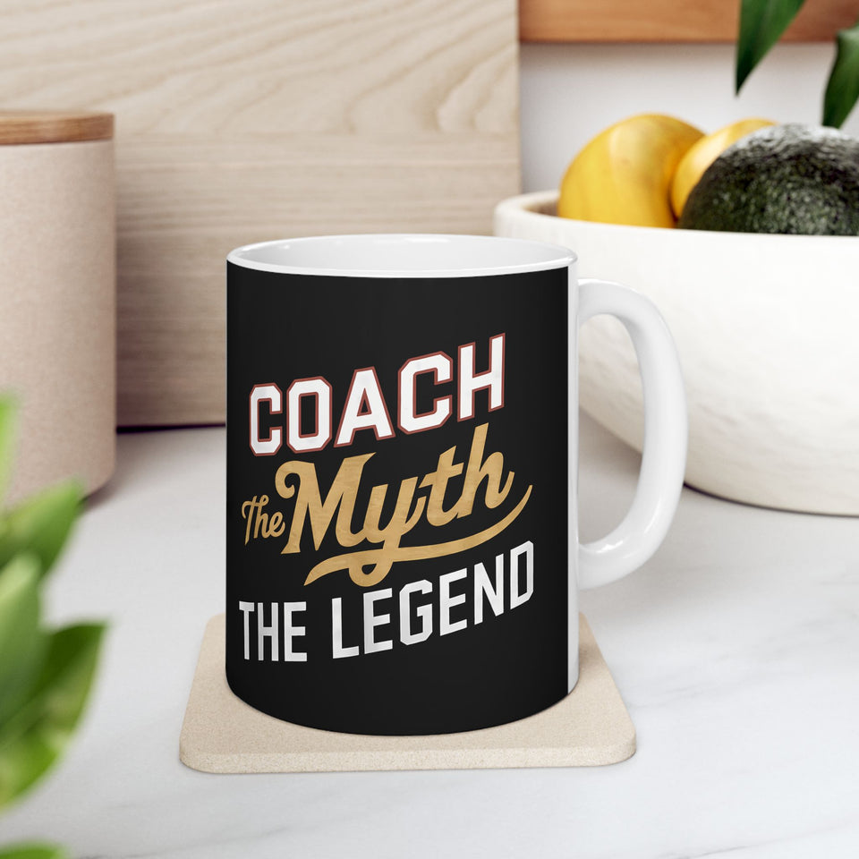 Coach The Myth The Legend Ceramic Mug | Coach Gifts (11oz)