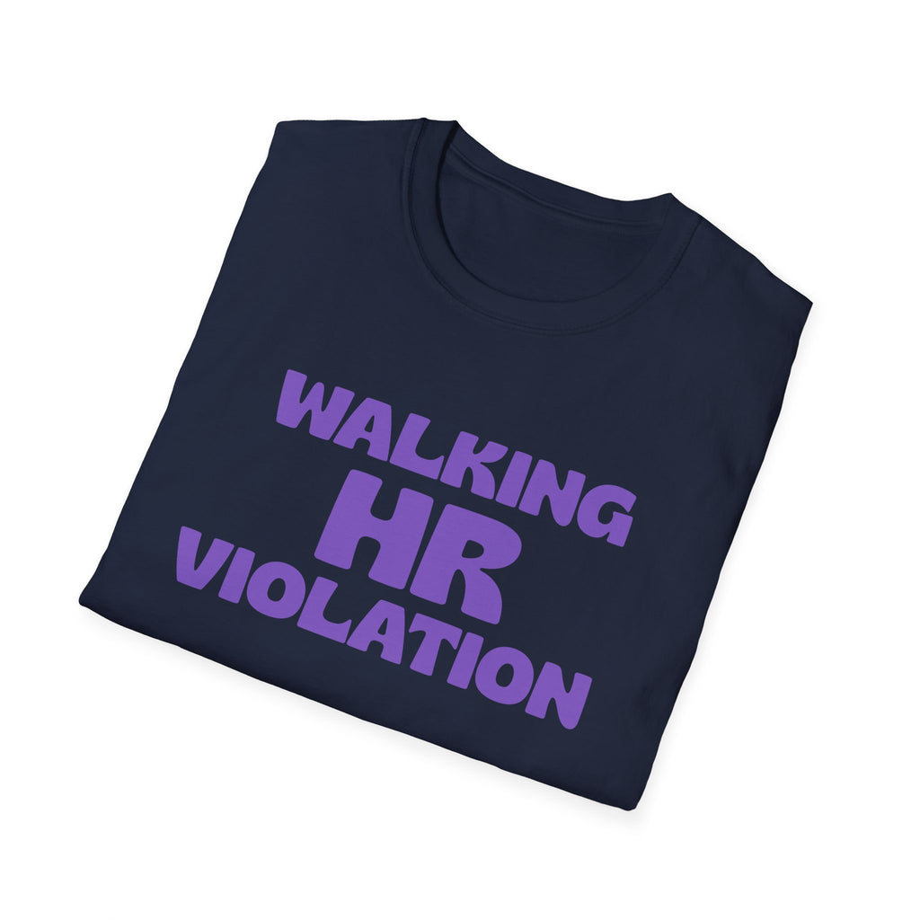 Walking HR Violation T-Shirt — Funny Workplace Humor Tee