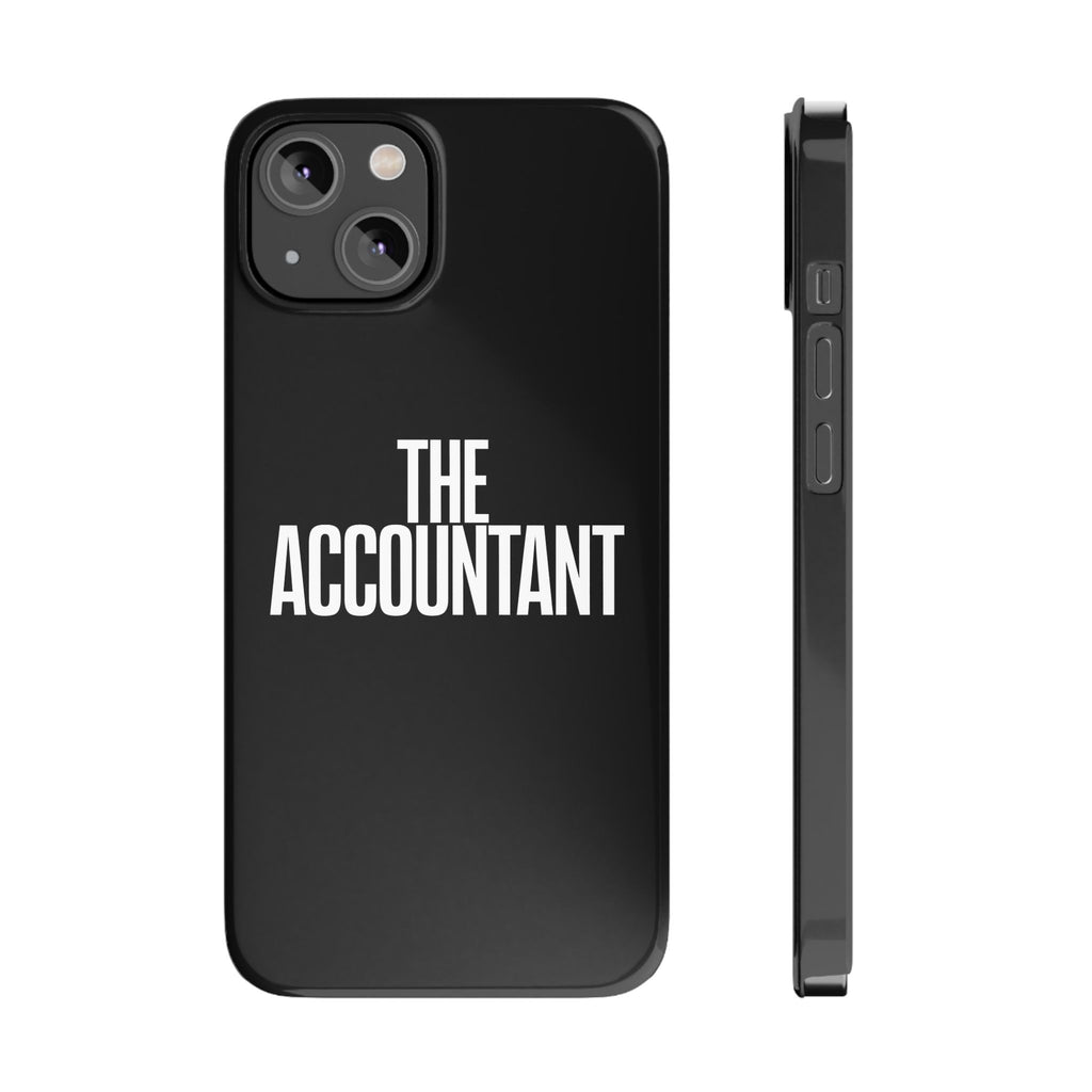 Premium The Accountant iPhone Case | Accountant Gifts Slim Phone Cases