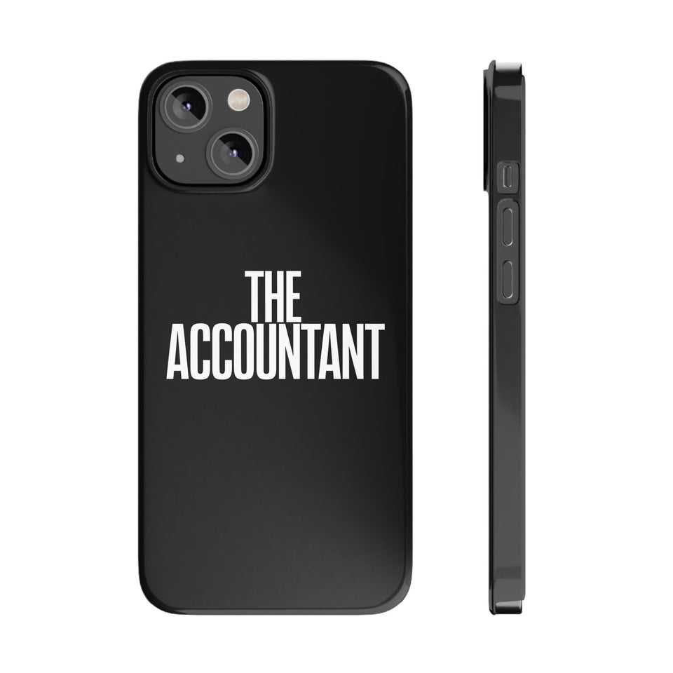 Premium The Accountant iPhone Case | Accountant Gifts Slim Phone Cases