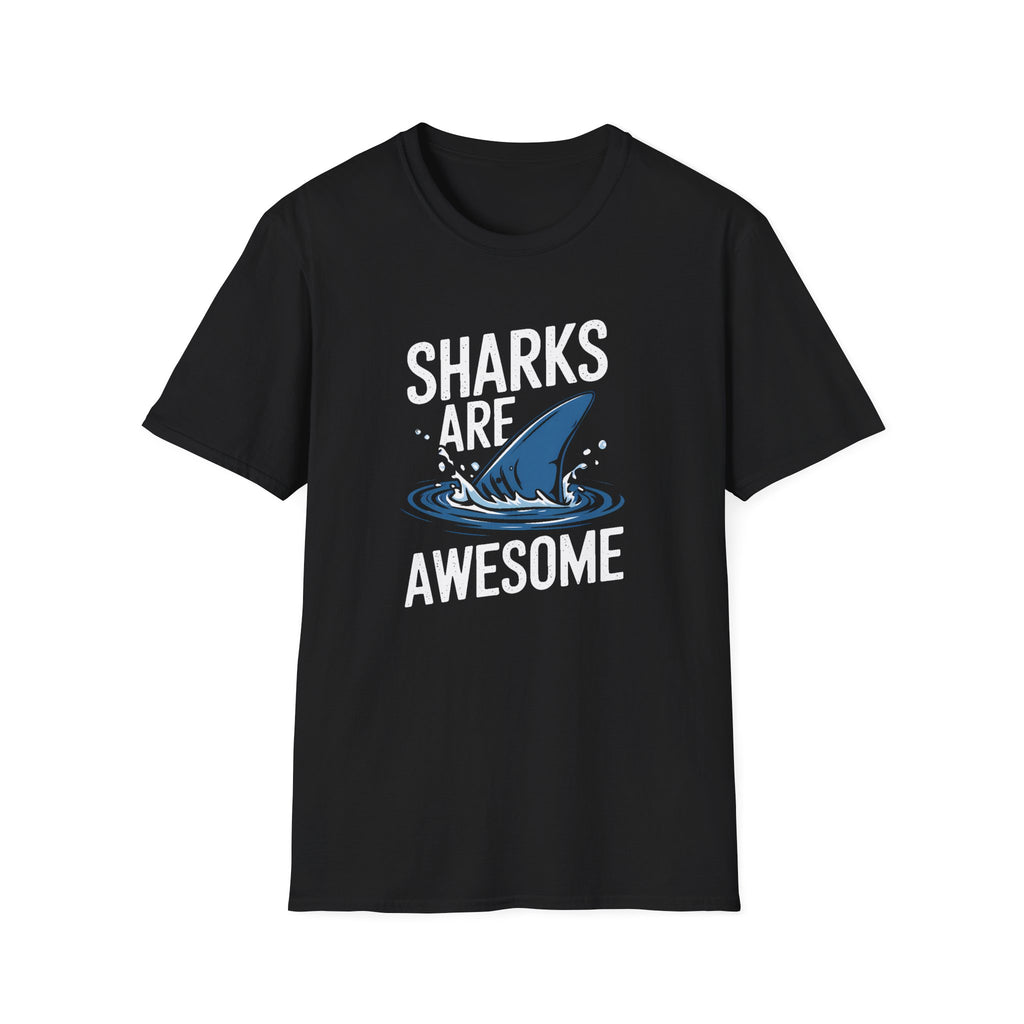 Shark Tee - Sharks Are Awesome Unisex T-Shirt