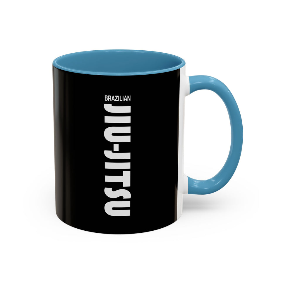 Brazilian Jiu Jitsu Slogan | BJJ Accent Coffee Mug
