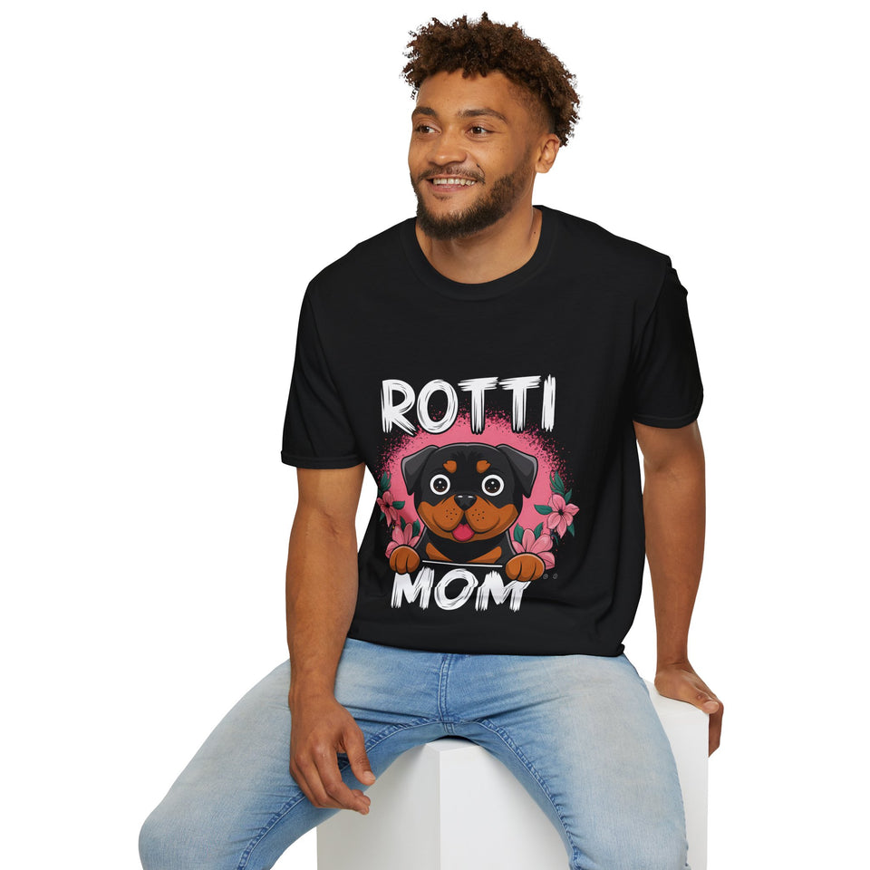 Rottie Mom Rottweiler Dog Mama Mom Unisex T-Shirt
