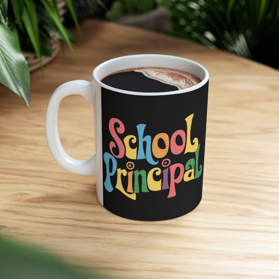 School Principal Mug | School Principal Ceramic Mug 11oz - 3