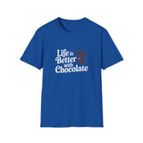 Life Is Better With Chocolate Labrador T-Shirt Life Is Better With Chocolate Labrador T-Shirt