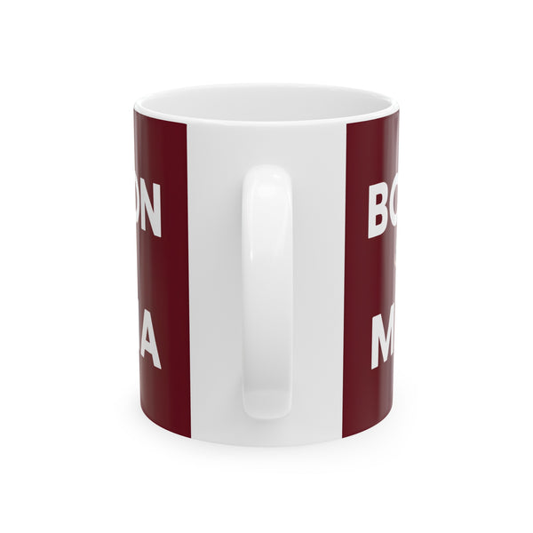 Boston Mama Boston Terrier Mug | Boston Terrier Gifts | Gifts For Boston Terrier Mug 11oz