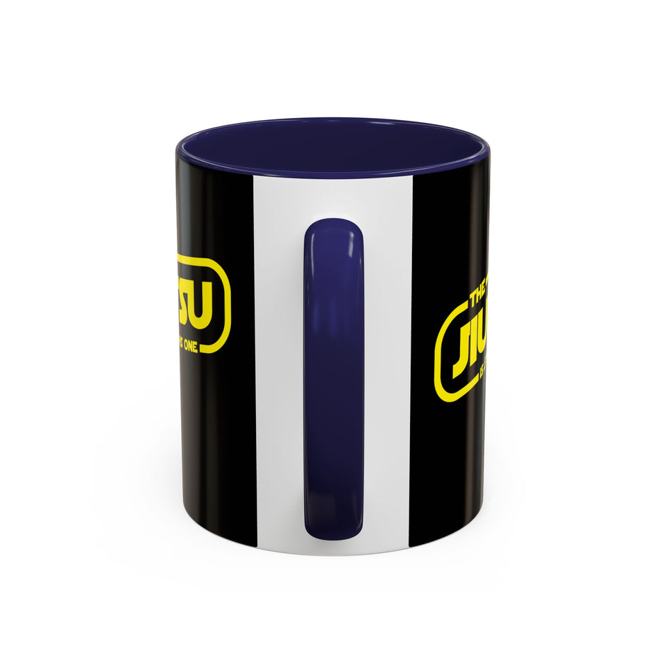 Brazilian Jiu Jitsu The Jiu Jitsu Is Strong With This One | BJJ Accent Coffee Mug