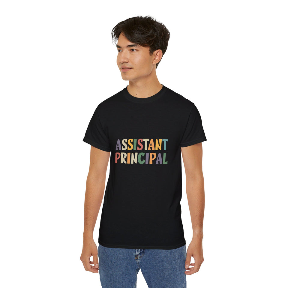 Assistant Principal Shirt | Assistant Principal Gifts | Assistant Principal Merchandise | Assistant Principal Unisex T-Shirt 2