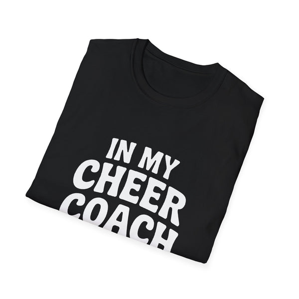 In My Cheer Coach Era Unisex  Cheerleading Coach Cheerleader T-Shirt