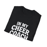 In My Cheer Coach Era Unisex  Cheerleading Coach Cheerleader T-Shirt In My Cheer Coach Era Unisex  Cheerleading Coach Cheerleader T-Shirt