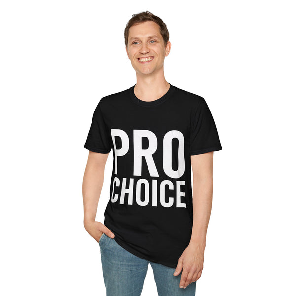 Pro Choice Unisex T-Shirt | Pro Choice Shirt
