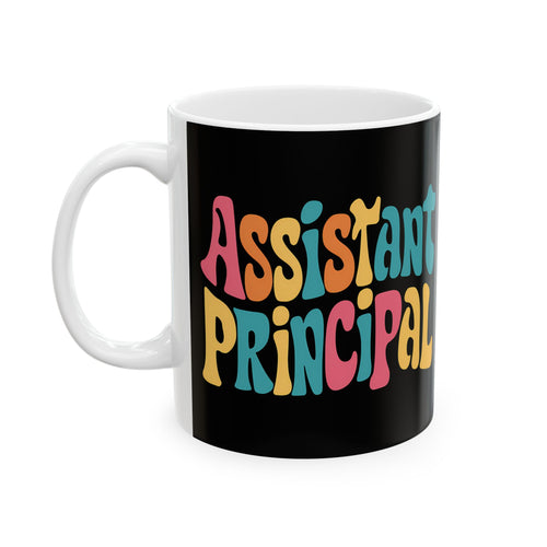Assistant Principal Mug | Assistant Principal Ceramic Mug 11oz