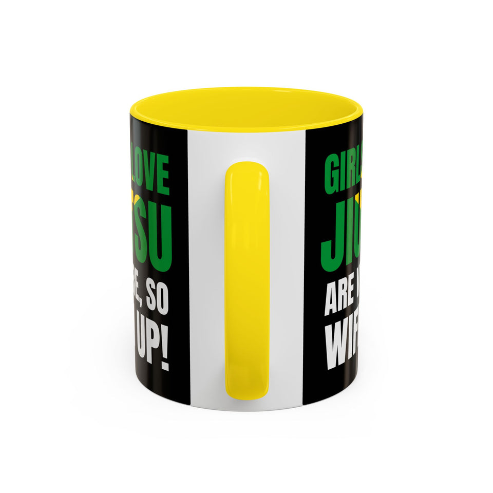 Brazilian Jiu Jitsu Girls Who Do Jiu-Jitsu | BJJ Accent Coffee Mug