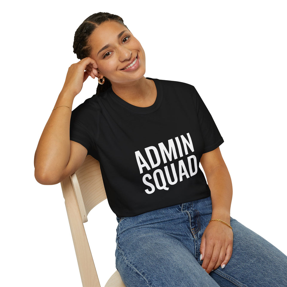 Admin Squad Members Unisex T-Shirt