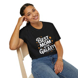 Best Mom in the Galaxy T-Shirt Best Mom in the Galaxy T-Shirt