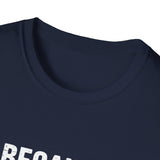 Because I'm Liam That's Why Unisex T-Shirt Because I'm Liam That's Why Unisex T-Shirt
