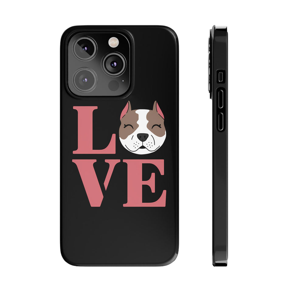 Premium Love Pitbulls iPhone Case | Pitbull Gifts Slim Phone Cases