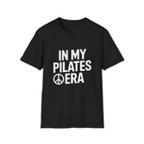 In My Pilates Era T-Shirt In My Pilates Era T-Shirt