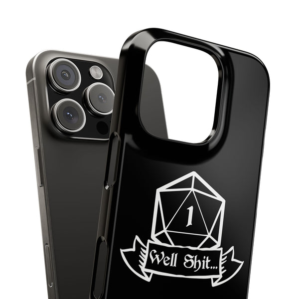 Premium Well Shit RPG iPhone Case | Fantasy Role Playing Game Gifts Slim Phone Cases