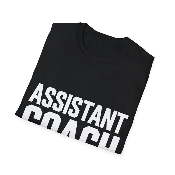 Assistant Coach T-Shirt | Bold Assistant Coach Gift Unisex T-Shirt