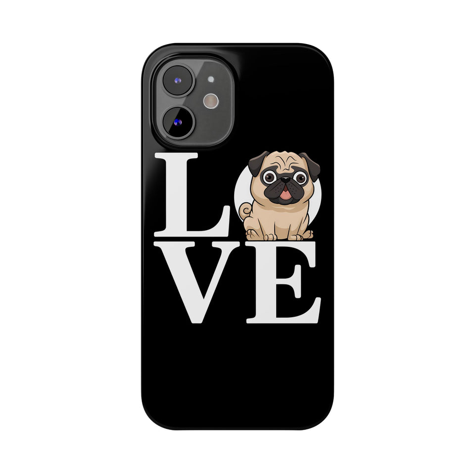 Love Pugs Slim iPhone Case | Cute Pug iPhone Case