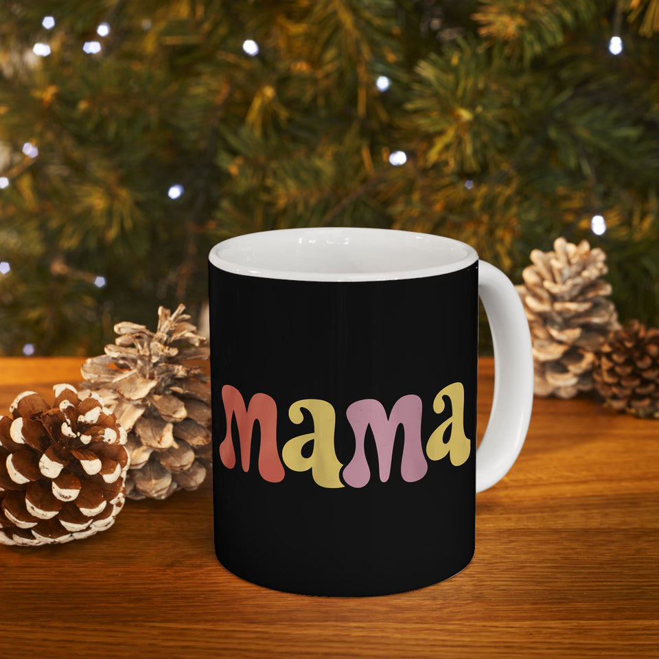 Womens Mama Mug | Birthday Mom Merchandise | Mothers Day Gifts Ceramic Mug 11oz - 4