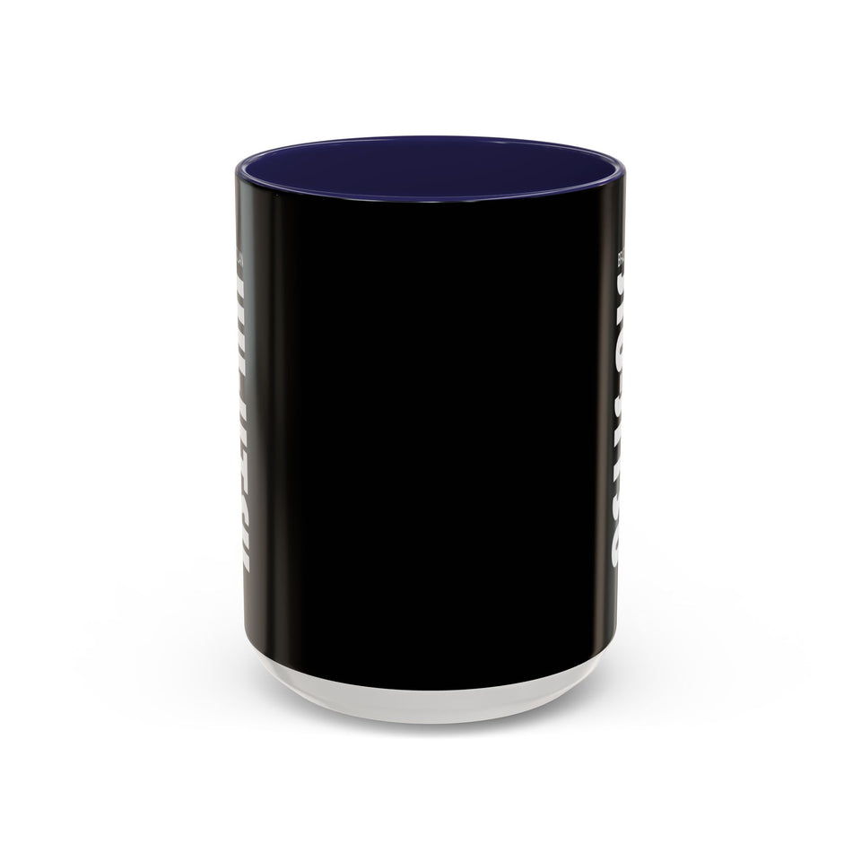 Brazilian Jiu Jitsu Slogan | BJJ Accent Coffee Mug