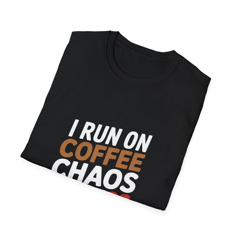 Coffee Lover T-Shirt - I Run On Coffee, Chaos, And Cuss Words Coffee Shirt