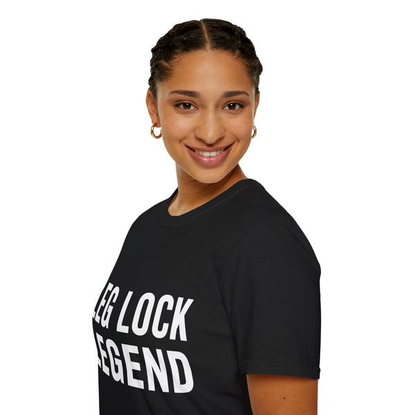 Brazilian Jiu Jitsu Leg Lock Legend Shirt | BJJ Gift | Brazilian Jiu Jitsu Merchandise | JiuJitsu Gifts | BJJ Presents Unisex T-Shirt
