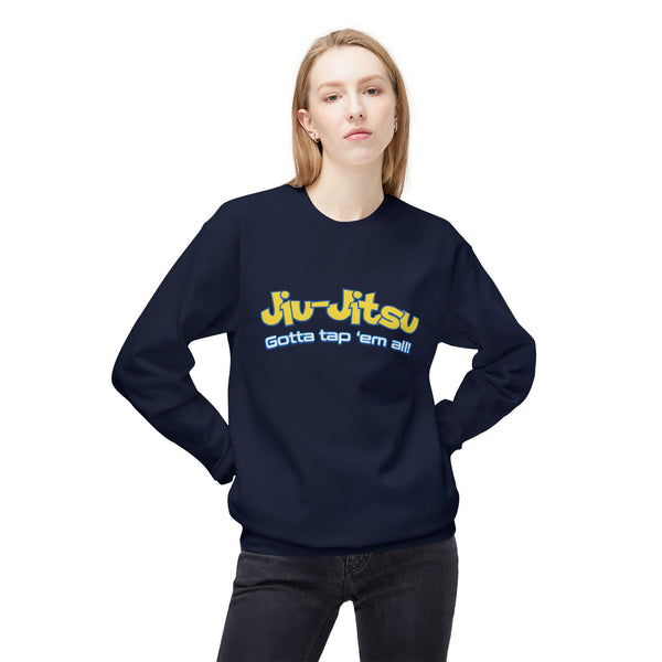 Brazilian Jiu Jitsu Gotta Tap Them All BJJ Unisex Midweight Softstyle Fleece Crewneck Sweatshirt