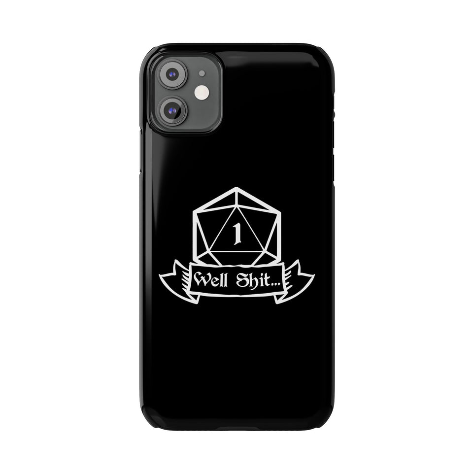 Premium Well Shit RPG iPhone Case | Fantasy Role Playing Game Gifts Slim Phone Cases