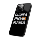 Guinea Pig Mama Slim iPhone Cases | Guinea Pig Gift iPhone Case Guinea Pig Mama Slim iPhone Cases | Guinea Pig Gift iPhone Case