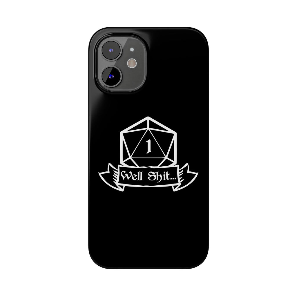 Premium Well Shit RPG iPhone Case | Fantasy Role Playing Game Gifts Slim Phone Cases