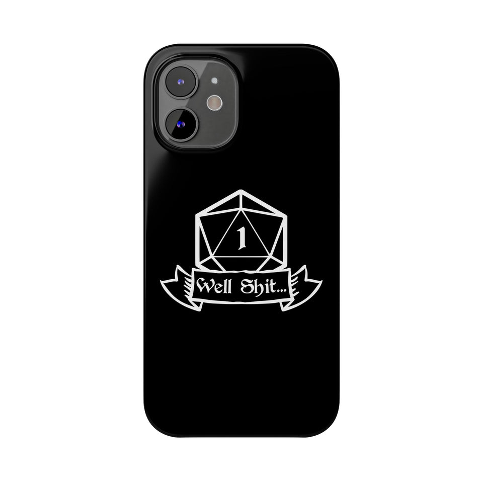 Premium Well Shit RPG iPhone Case | Fantasy Role Playing Game Gifts Slim Phone Cases