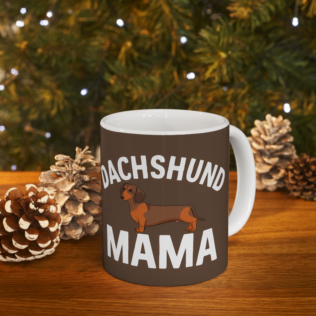 Dachshund Mama Mug | Dachshund Gift | Dachshund Merchandise | Weiner Dog Gifts | Dachshund Presents Ceramic Mug 11oz 2