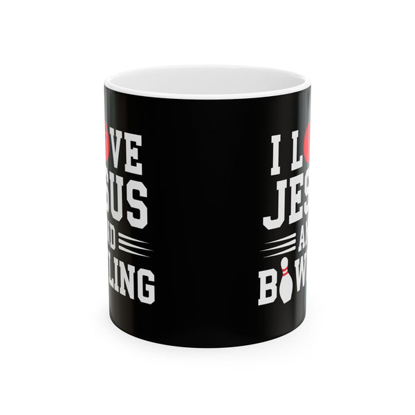 I Love Jesus And Bowling Ceramic Mug | Love Faith In Jesus Gifts (11oz)