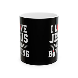 I Love Jesus And Bowling Ceramic Mug | Love Faith In Jesus Gifts (11oz) I Love Jesus And Bowling Ceramic Mug | Love Faith In Jesus Gifts (11oz)