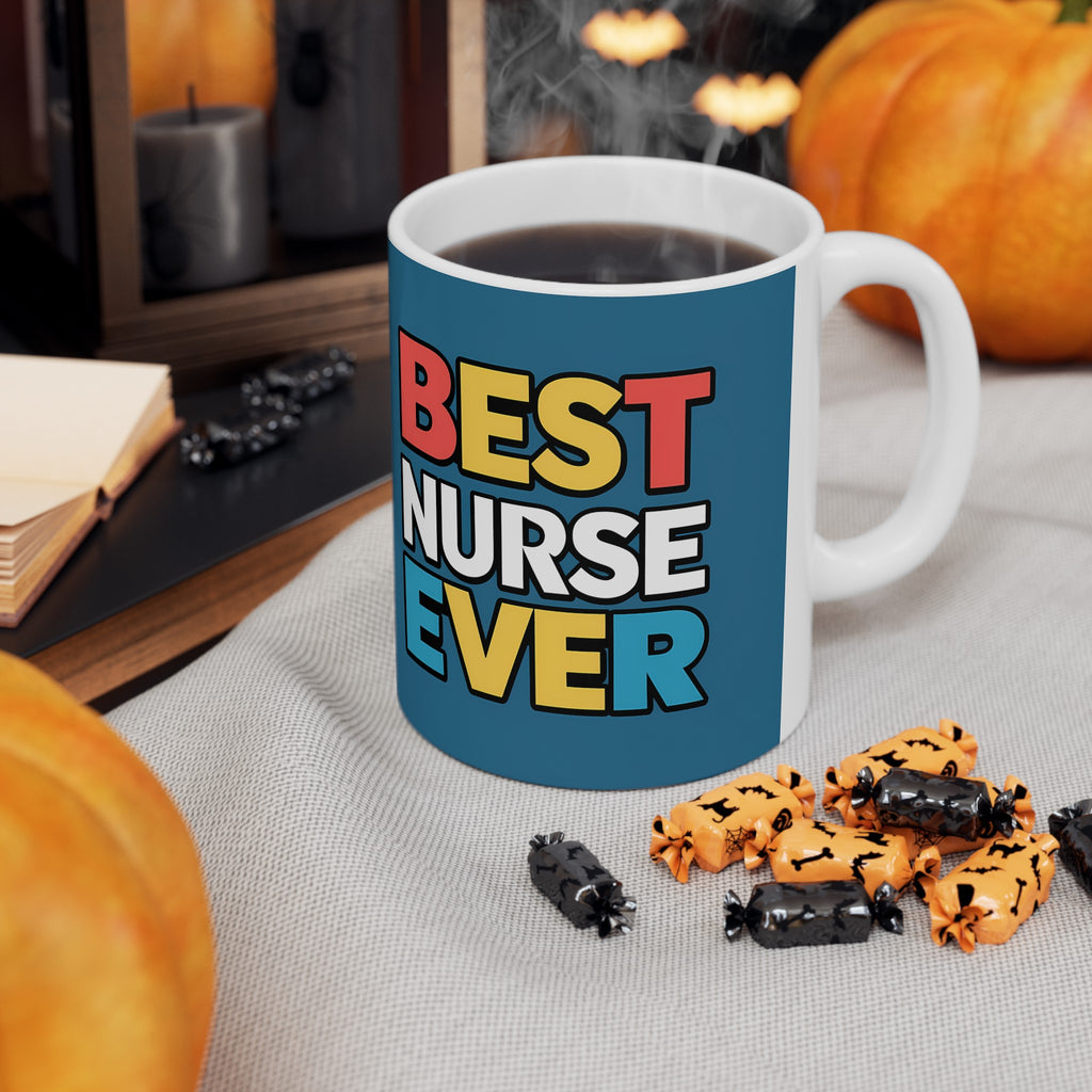 Best Nurse Ever Mug | Nurse Gift | Nurse Coffee Mug | Nurse Gift Ideas Mug 11oz
