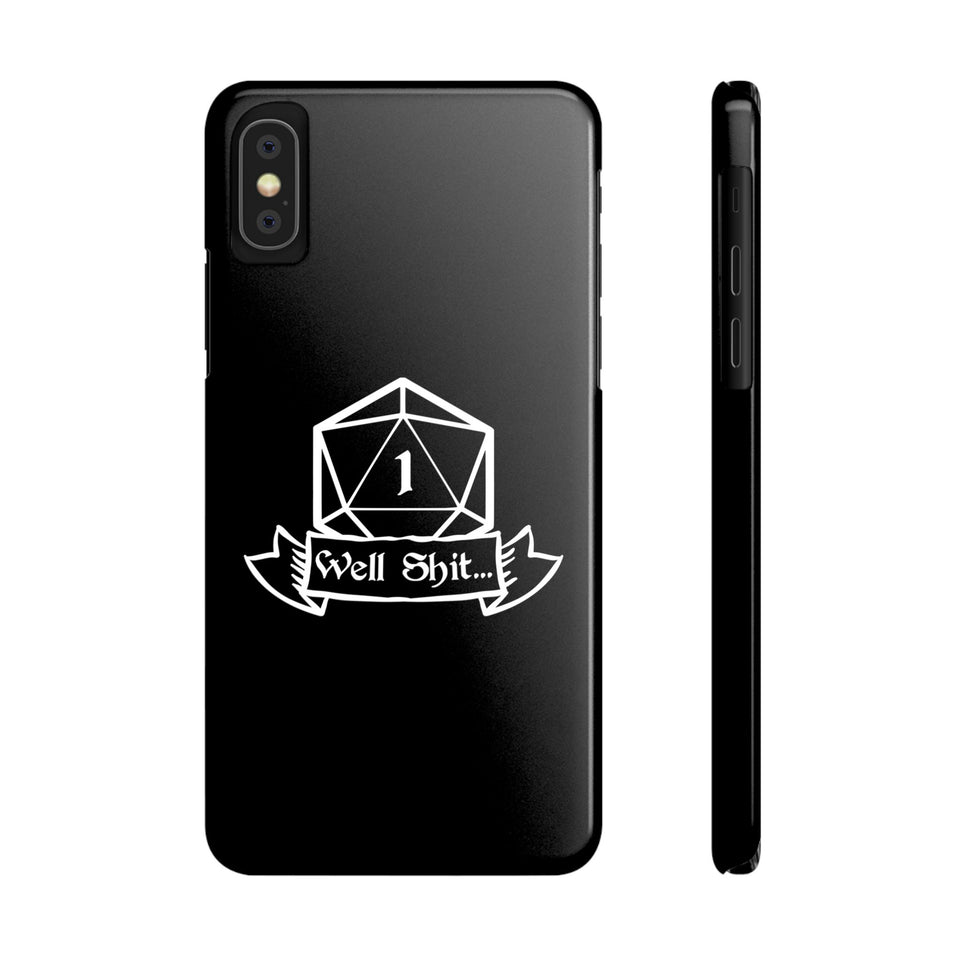 Premium Well Shit RPG iPhone Case | Fantasy Role Playing Game Gifts Slim Phone Cases