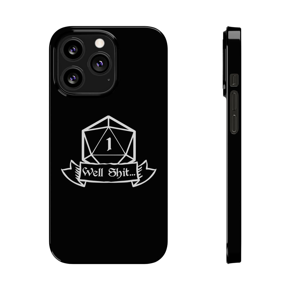 Premium Well Shit RPG iPhone Case | Fantasy Role Playing Game Gifts Slim Phone Cases