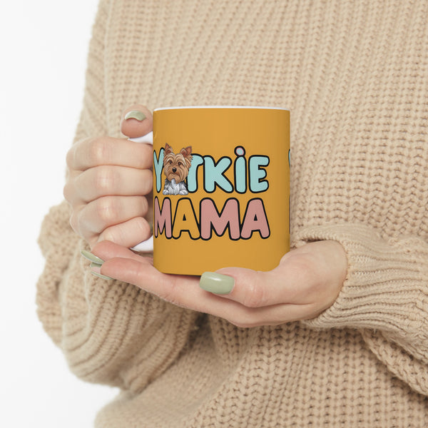 Yorkie Mama Mug Yorkshire Terrier 2 | Yorkshire Terrier Gift | Yorkshire Terrier Coffee Mug | Yorkshire Terrier Gift Ideas Mug 11oz