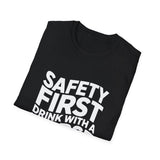 Safety First 'Drink With A Nurse' T-Shirt Safety First 'Drink With A Nurse' T-Shirt