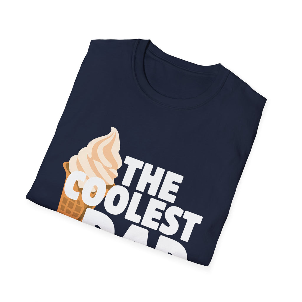 The Coolest Dad Father's Day T-Shirt