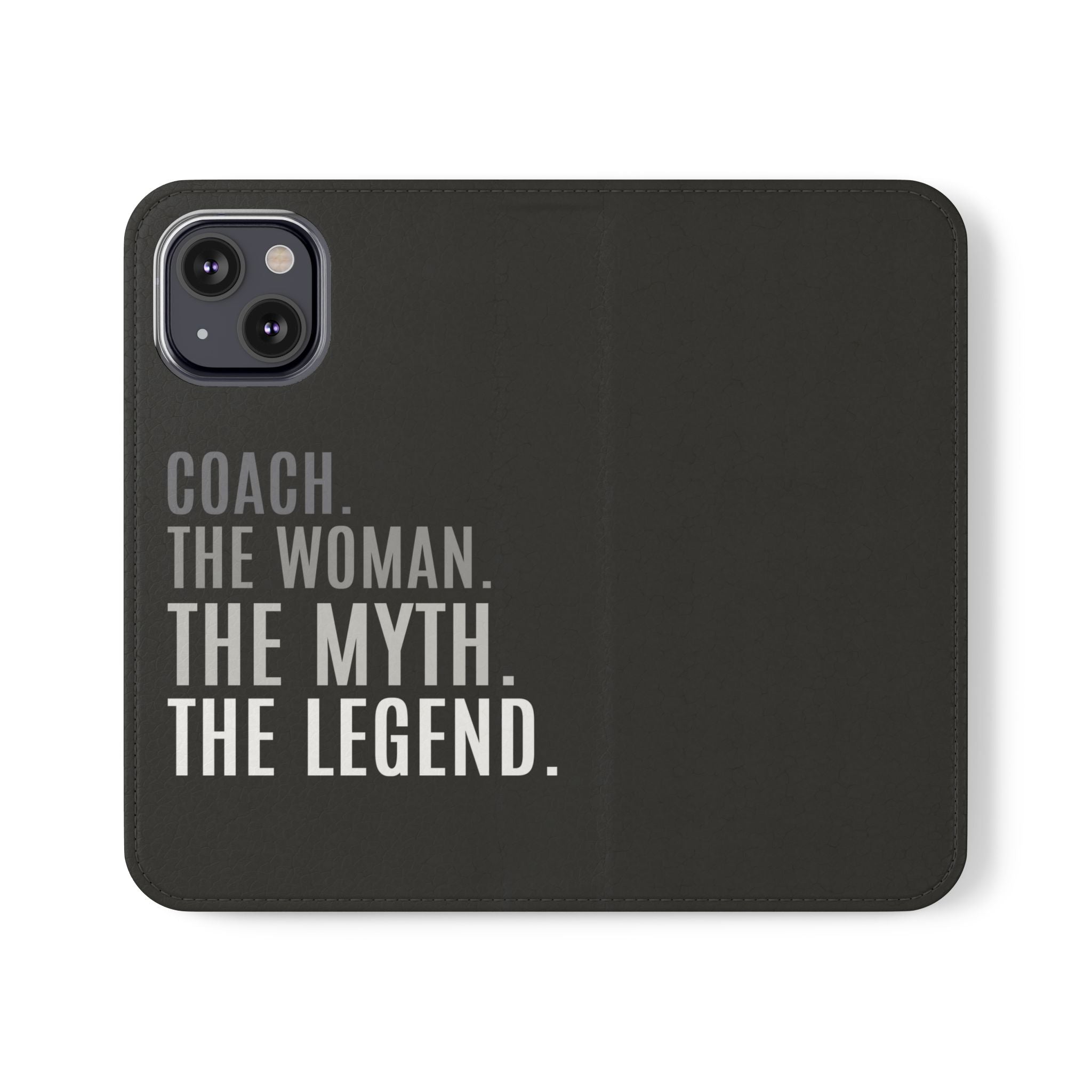 Premium Coach The Woman The Myth The Legend Phone Case | IPhone & Samsung Galaxy Coach Wallet Phone Cases