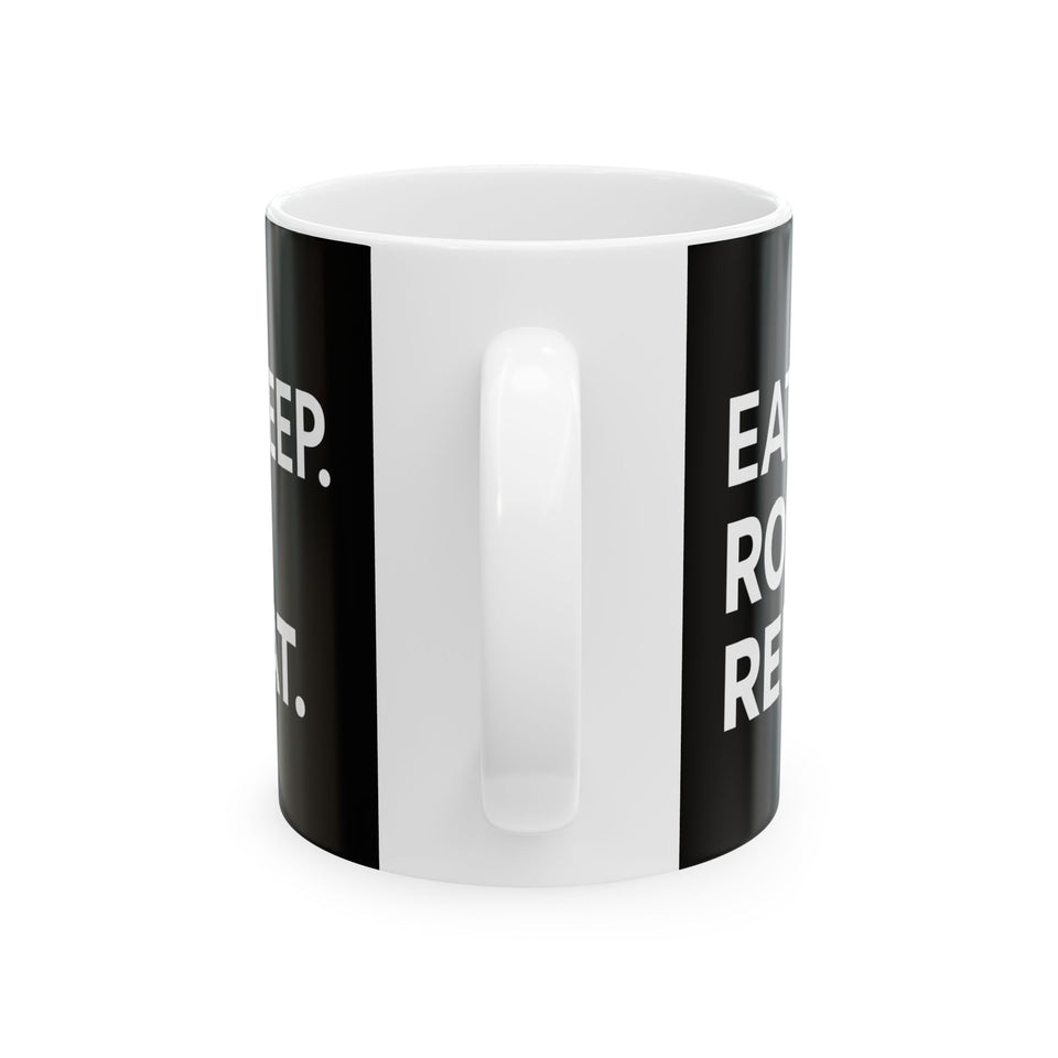 Brazilian Jiu Jitsu Eat Sleep Roll BJJ Ceramic Mug | Brazilian Jiu Jitsu Gifts (11oz)