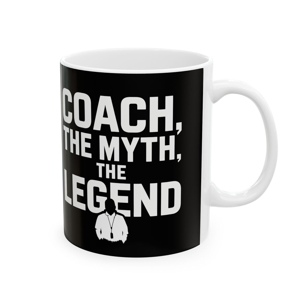 Coach The Myth The Legend Ceramic Mug | Coach Gifts (11oz)