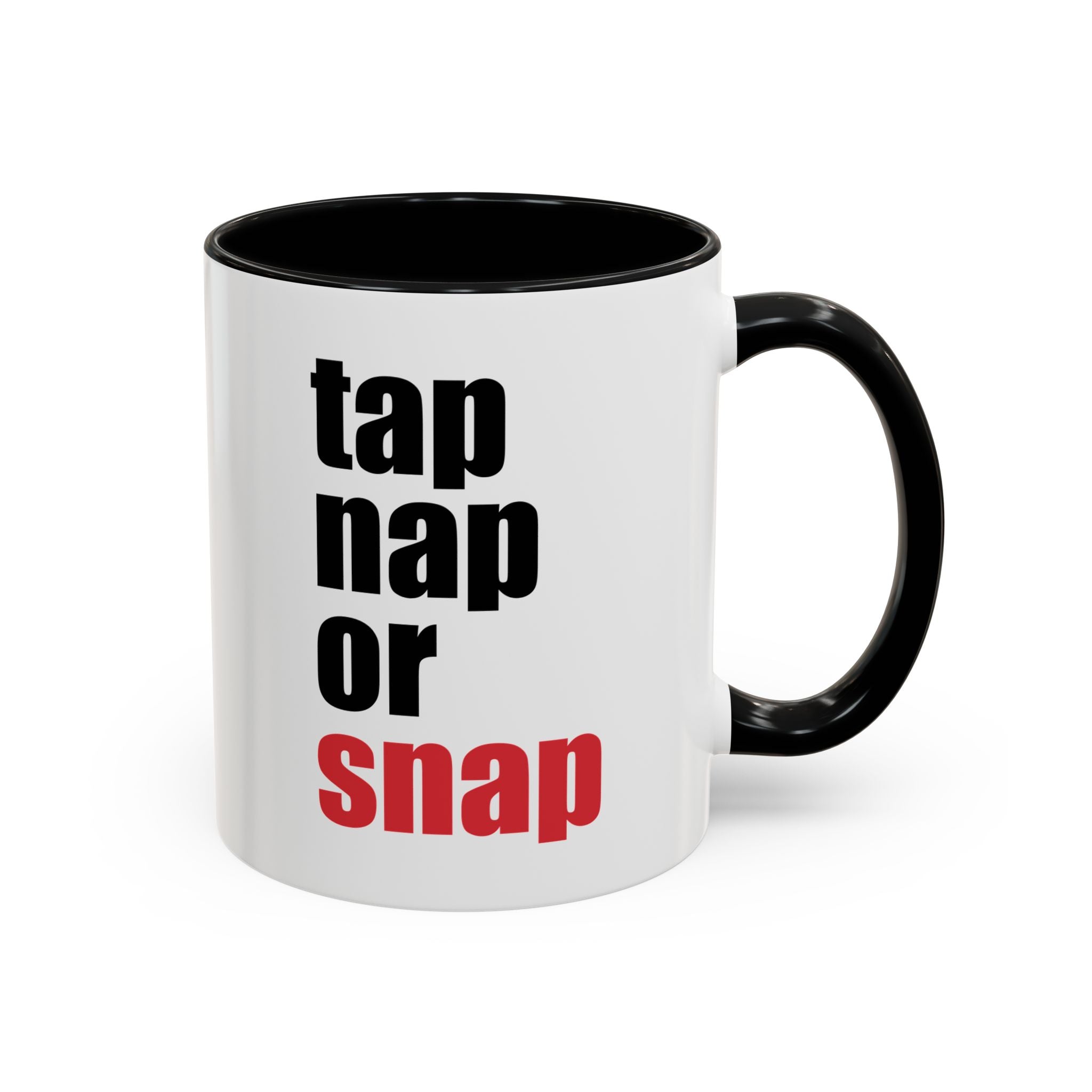 Brazilian Jiu Jitsu Tap Nap Or Snap | BJJ Accent Coffee Mug Main image