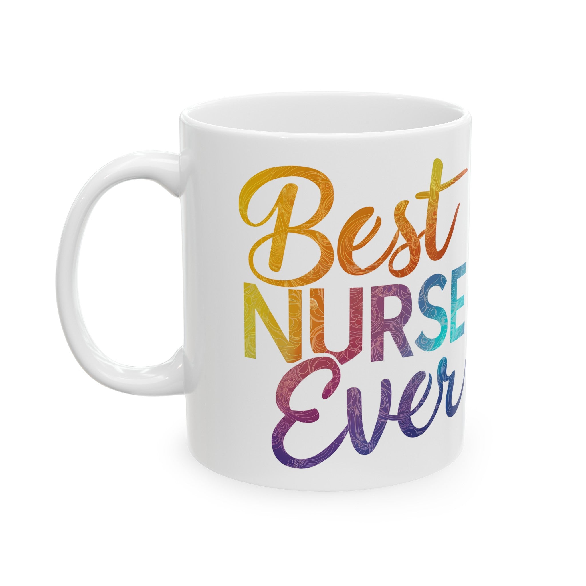 Best Nurse Ever Mug | Nurse Gift | Nurse Coffee Mug | Nurse Gift Ideas Mug 11oz Main image
