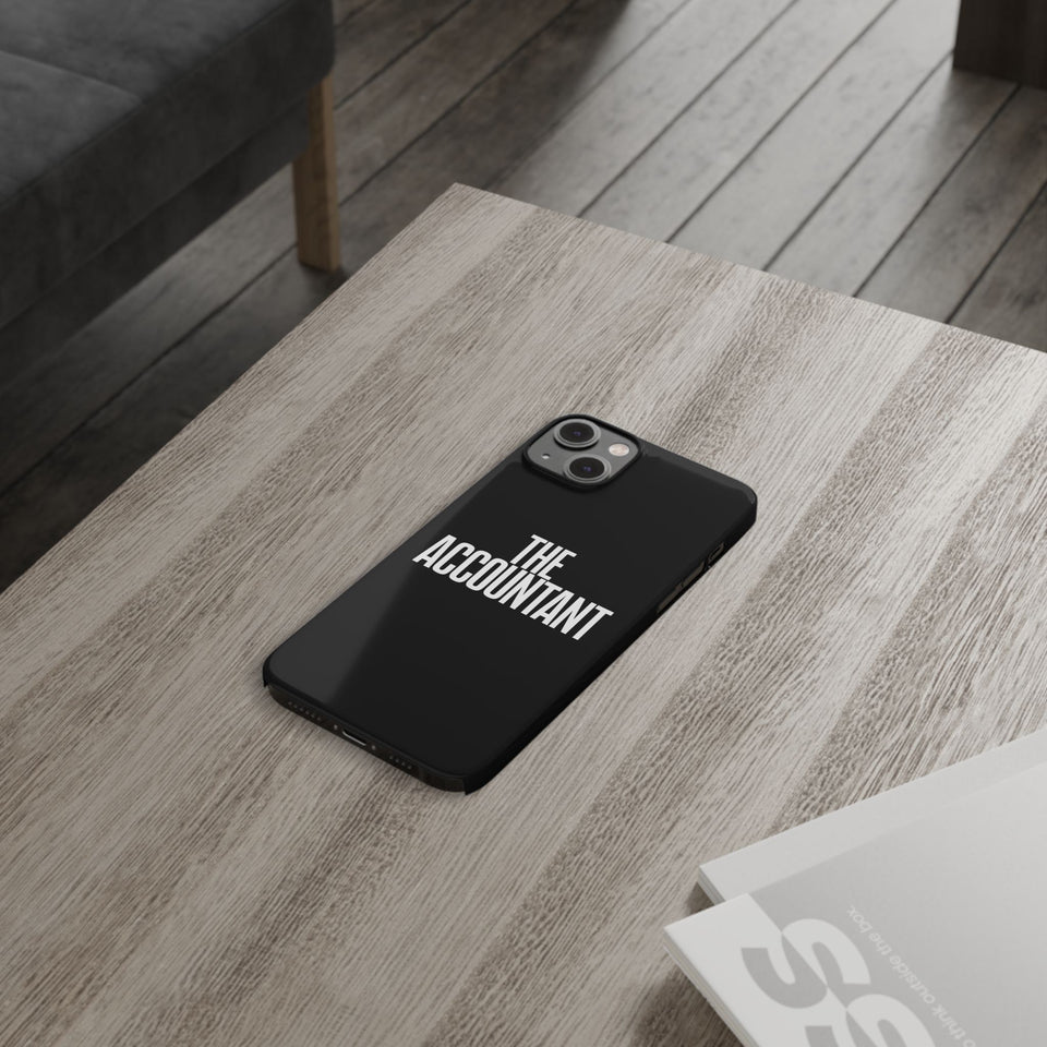 Premium The Accountant iPhone Case | Accountant Gifts Slim Phone Cases