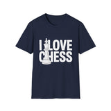 I Love Chess T-Shirt — Chess Lover Tee I Love Chess T-Shirt — Chess Lover Tee